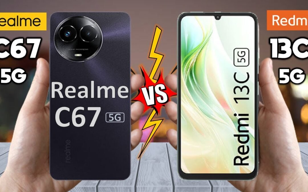 Realme C67 5G Vs Redmi 13C 5G